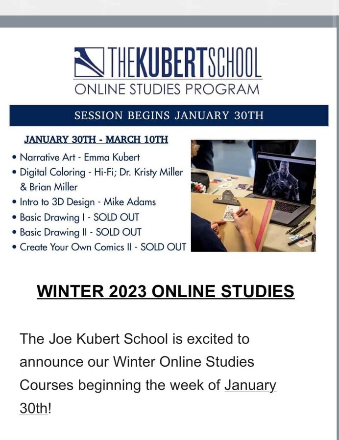 Kubert School Winter 2023 Online Studies announcement, with Create Your Own Comics II sold out